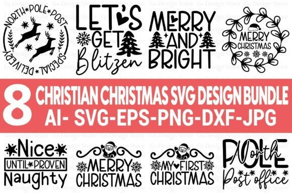 8 Christian Christmas Svg Designs Bundle: Graphics & T-Shirt Designs
