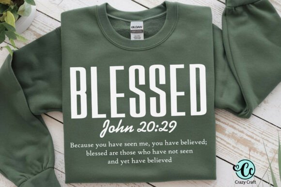 Blessed John 20:29 Graphics & T-Shirt Designs