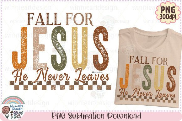Fall for Jesus Christian Girl PNG Graphics for T-Shirt Designs
