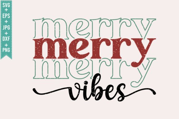 Merry Vibes Christmas Christian SVG Graphics T-Shirt Designs