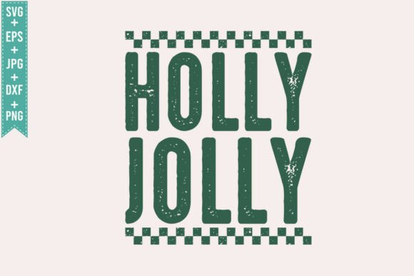 RETRO HOLLY JOLLY SVG: Christian Graphics for T-Shirt Designs